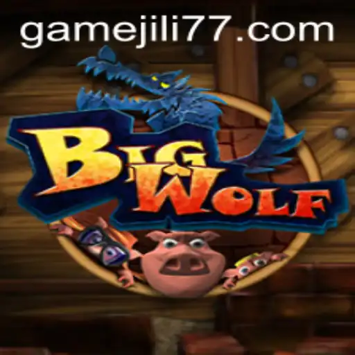 BigWolf: A Thrilling Adventure in the World of JILI77